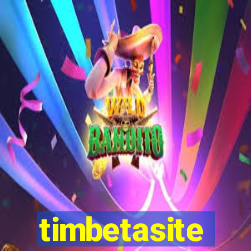 timbetasite