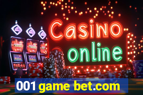 001 game bet.com