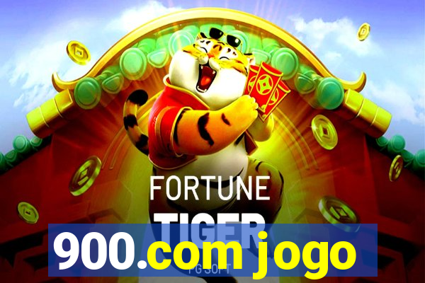 900.com jogo