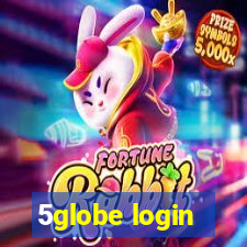 5globe login