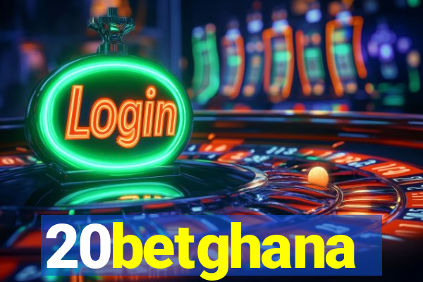 20betghana