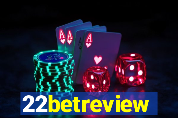 22betreview