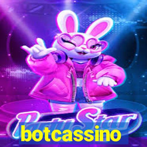 botcassino