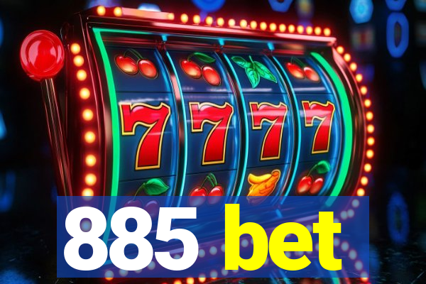 885 bet