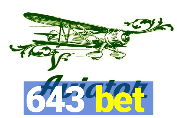 643 bet