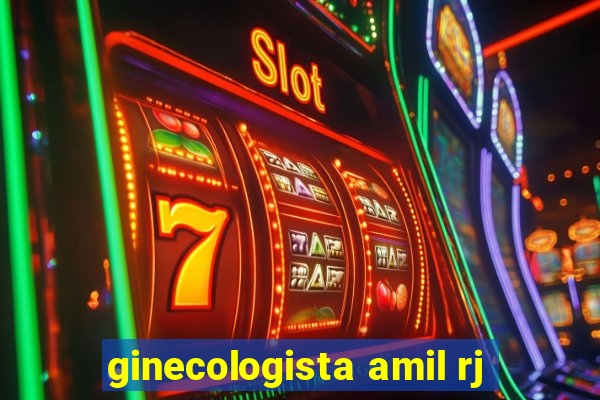 ginecologista amil rj