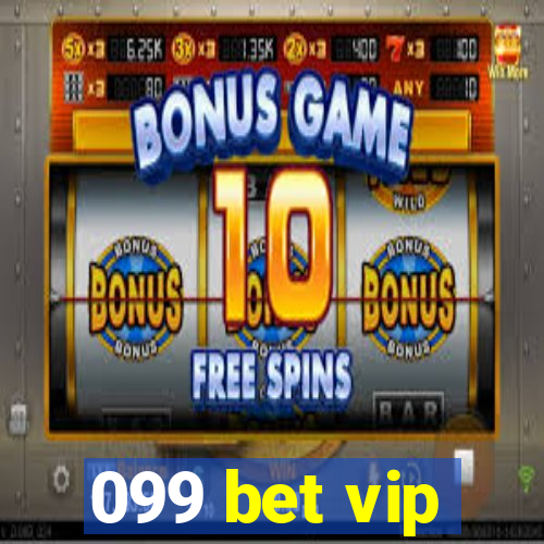 099 bet vip