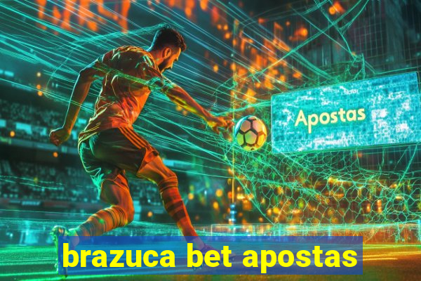 brazuca bet apostas