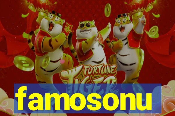 famosonu