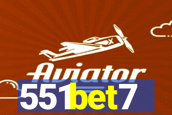 551bet7