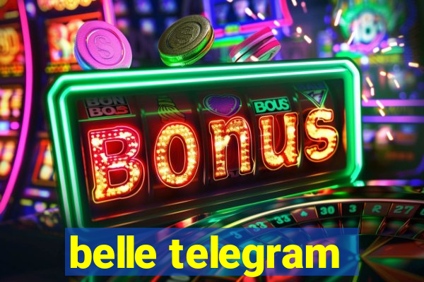 belle telegram