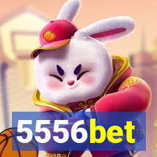 5556bet