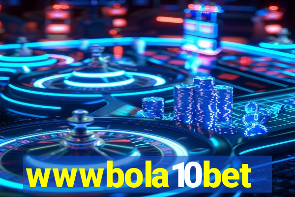 wwwbola10bet