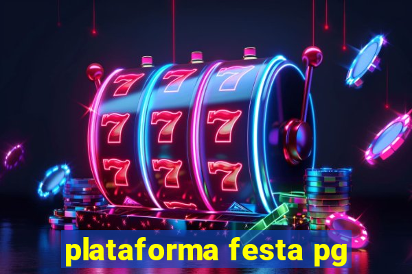 plataforma festa pg