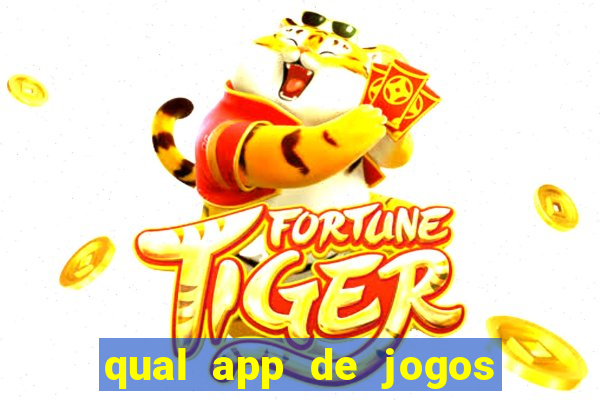 qual app de jogos que ganha dinheiro de verdade