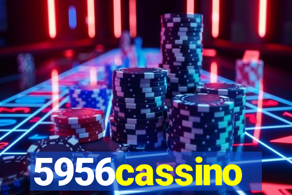 5956cassino