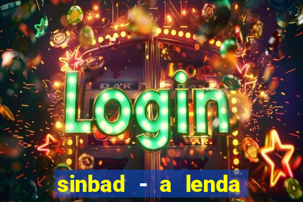 sinbad - a lenda dos sete mares download