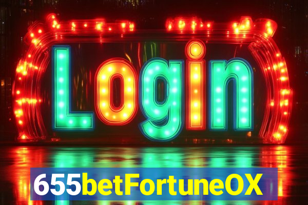 655betFortuneOX