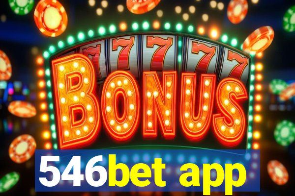 546bet app