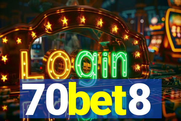 70bet8