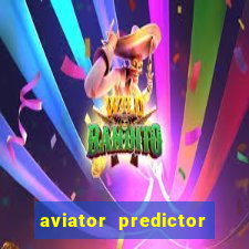 aviator predictor v4.0 download