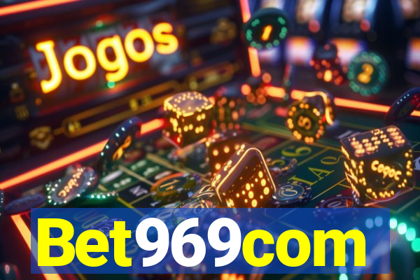 Bet969com