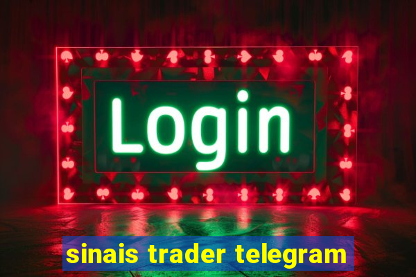 sinais trader telegram