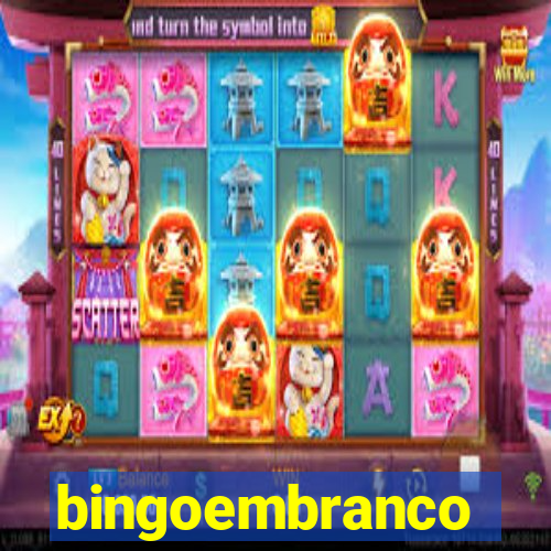 bingoembranco