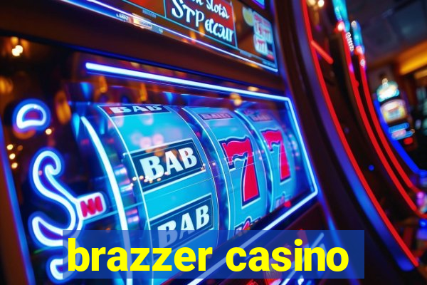 brazzer casino