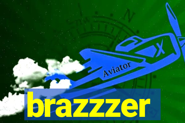 brazzzer