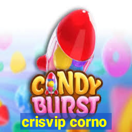 crisvip corno