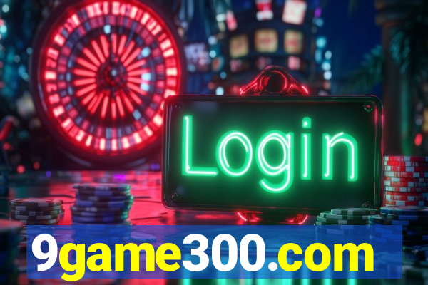 9game300.com