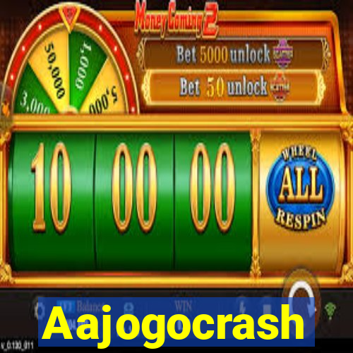 Aajogocrash