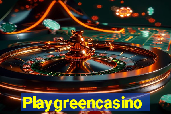 Playgreencasino