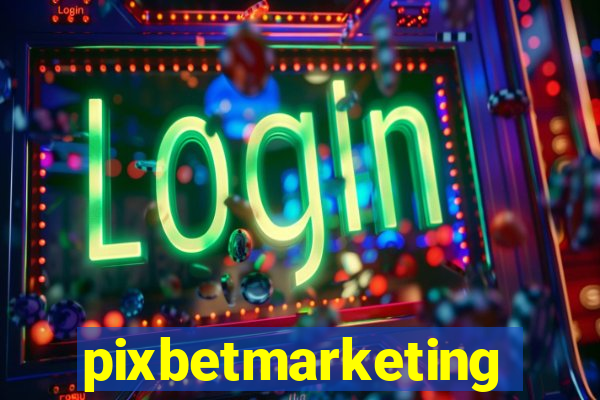 pixbetmarketing