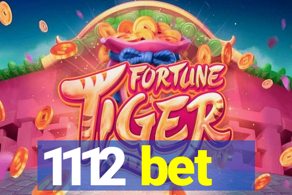 1112 bet