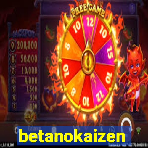 betanokaizen