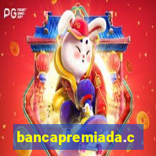 bancapremiada.com