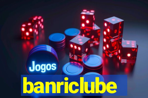 banriclube