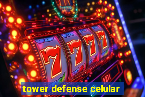 tower defense celular