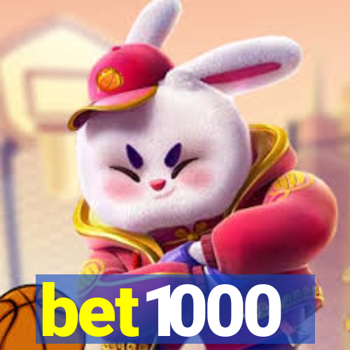 bet1000