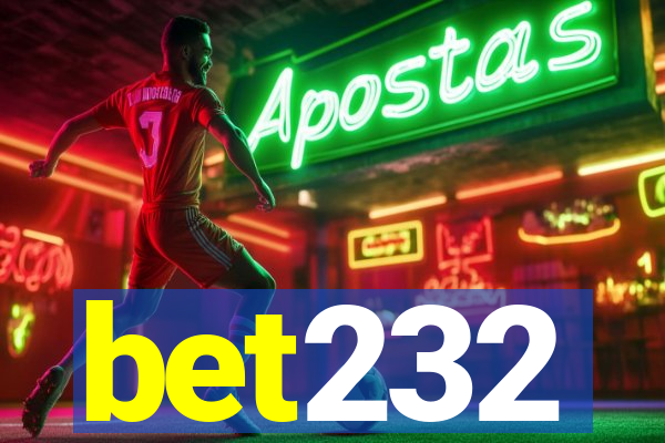 bet232