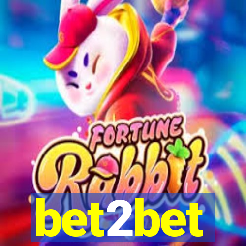 bet2bet