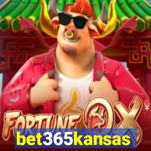 bet365kansas