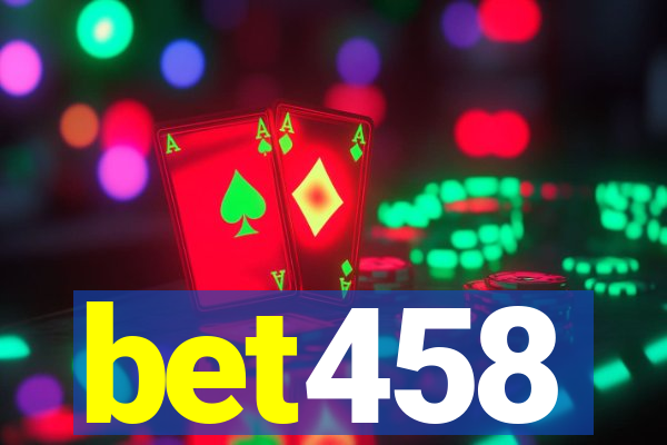 bet458