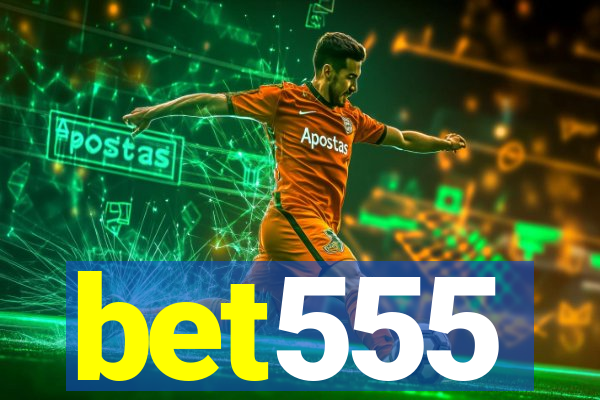 bet555