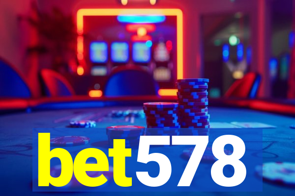 bet578