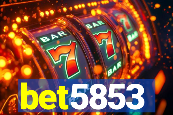 bet5853