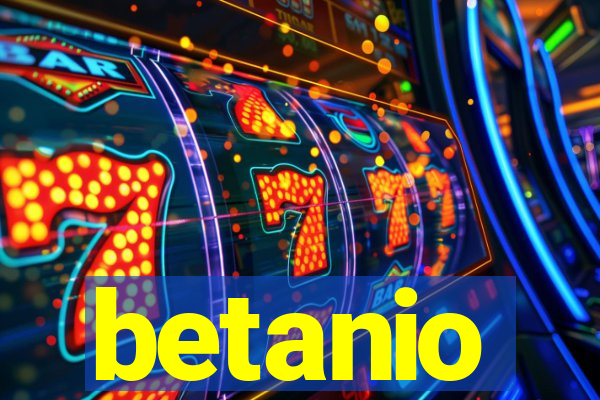 betanio