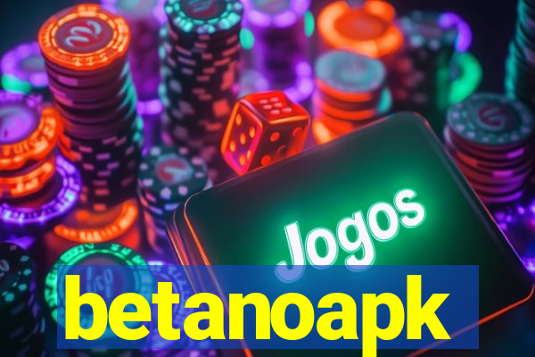 betanoapk